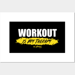 WORKOUT is My Therapy Posters and Art